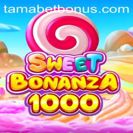 Exploring SweetBonanza1000: A Delightful Gaming Adventure in TAMABET
