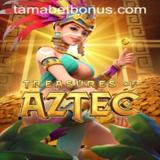 Treasures of Aztec: A Thrilling Adventure Awaits with the Exciting Keyword TAMABET